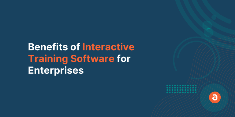 Benefits of Interactive Training Software for Enterprises