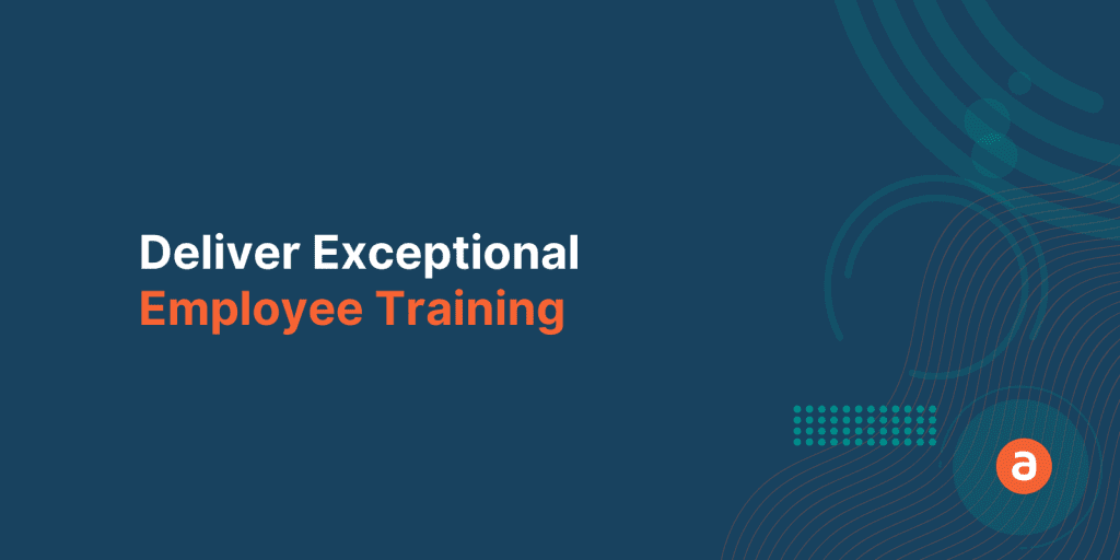 3 Ways Apty Helps Training Managers Deliver Exceptional Employee Training