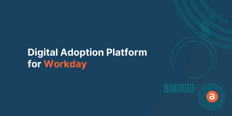 Digital Adoption Platform for Workday