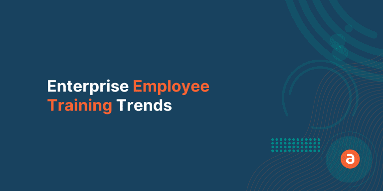 Enterprise Employee Training Trends