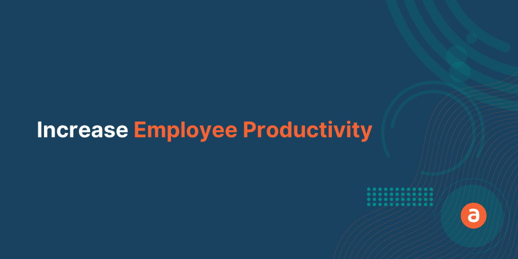 How to Use On-Screen Guidance to Increase Employee Productivity