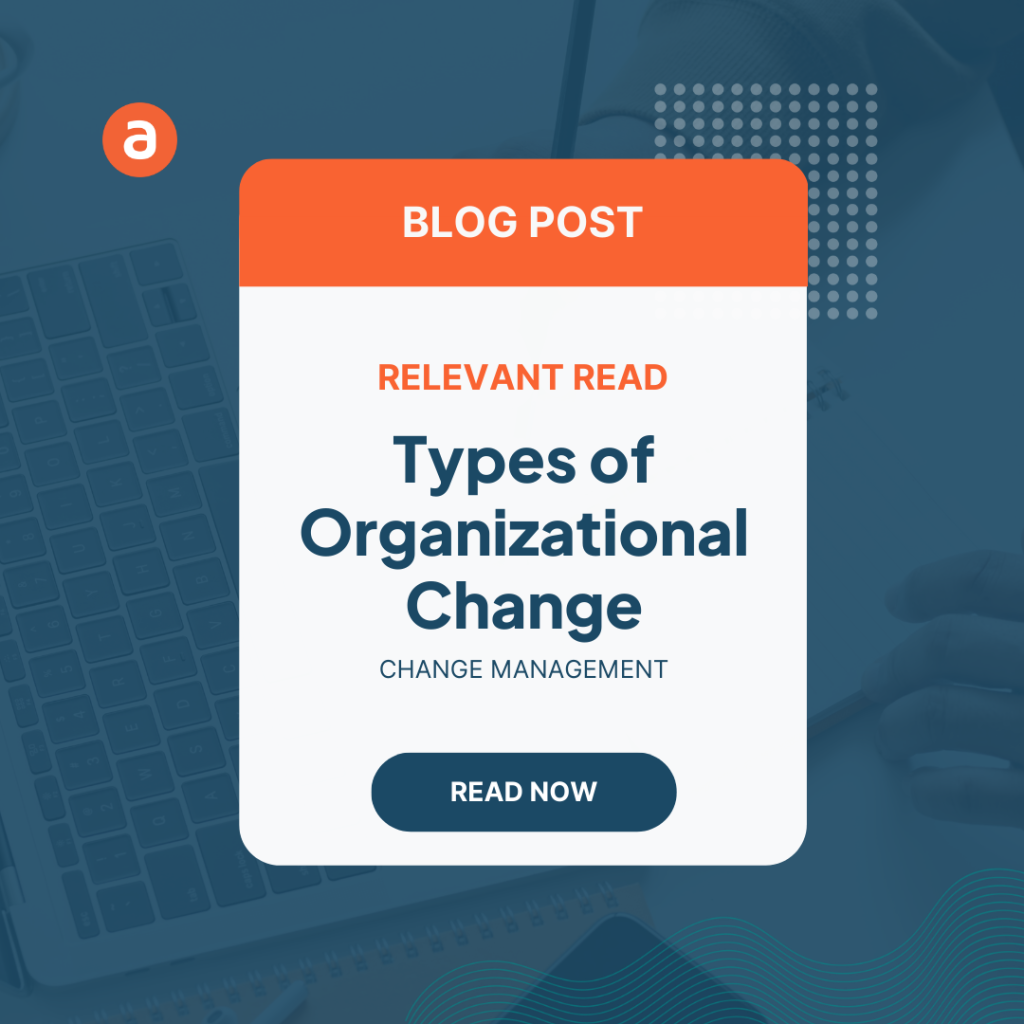 Types of Organizational Change Management - read more