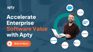 Accelerate Enterprise Software Value with Apty 